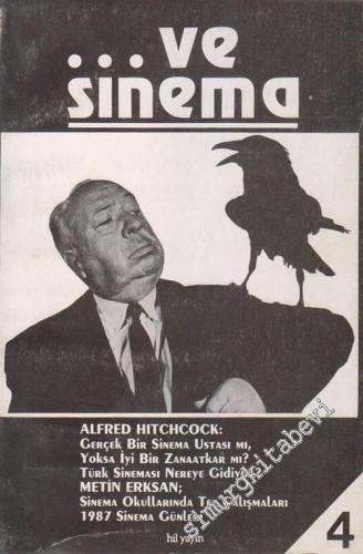 ve Sinema Dergisi: Alfred Hitchcock - Sayı: 4       1987
