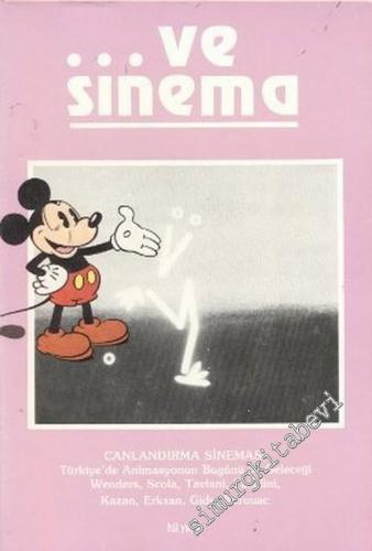 ve Sinema Dergisi - Sayı: 7      Mart 1989