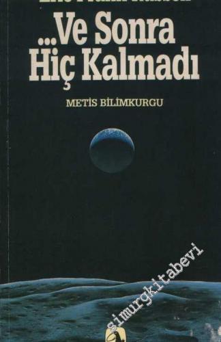...Ve Sonra Hiç Kalmadı -