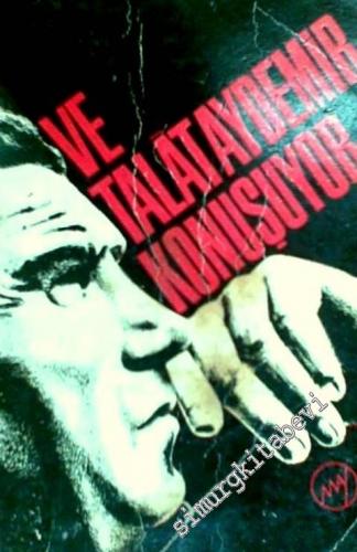 Ve Talat Aydemir Konuşuyor -        1966