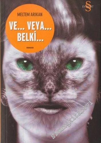Ve... Veya... Belki... -        2005