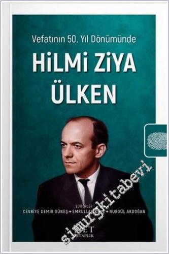 Vefatının 50. Yıl Dönümünde Hilmi Ziya Ülken -        2024