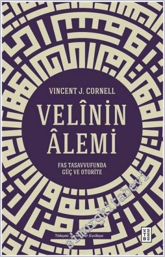 Velinin Alemi - Fas Tasavvufunda Güç ve Otorite - 2025