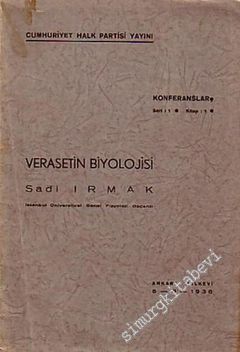 Verasetin Biyolojisi