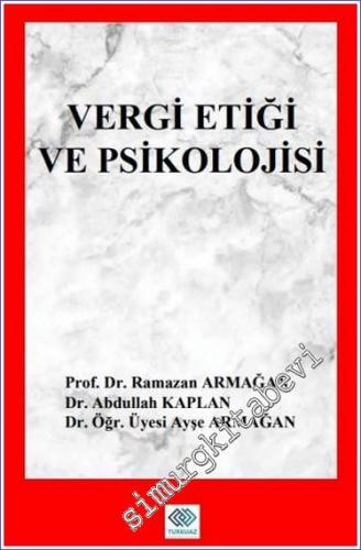 Vergi Etiği ve Vergi Psikolojisi -        2024