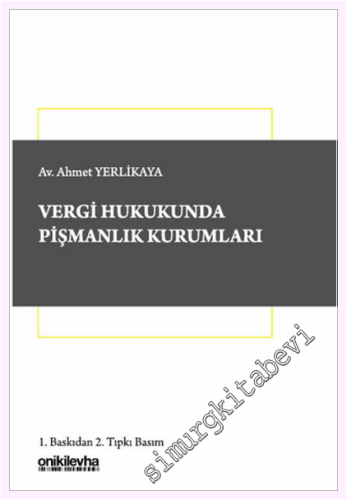Vergi Hukukunda Pişmanlık Kurumları