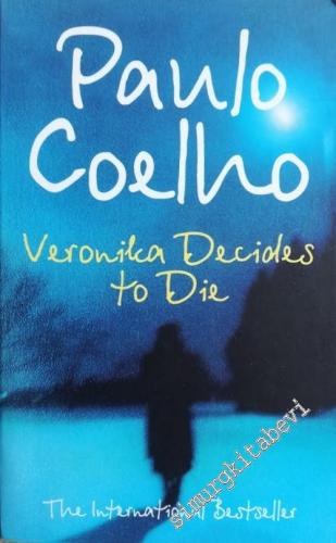 Veronika Decides to Die -        2000
