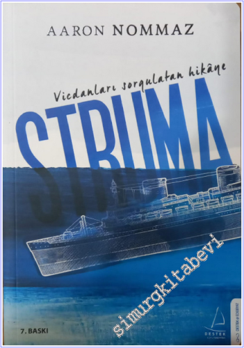 Vicdanları Sorgulatan Hikaye Struma -        2019