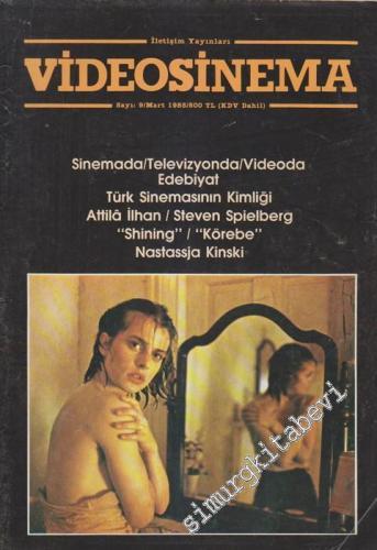 Videosinema - Sinemada, Televizyonda, Videoda Edebiyat - Sayı: 9    1  Mart
