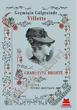 Villette Geçmişin Gölgesinde -