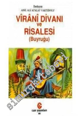 Virani Divanı ve Risalesi (Buyruğu) -