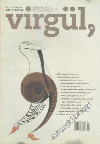 Virgül Aylık Kitap ve Eleştiri Dergisi - 68      Aralık 2003 2003