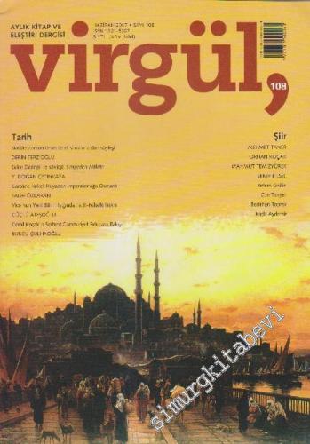 Virgül Aylık Kitap ve Eleştiri Dergisi - Sayı: 108      Haziran