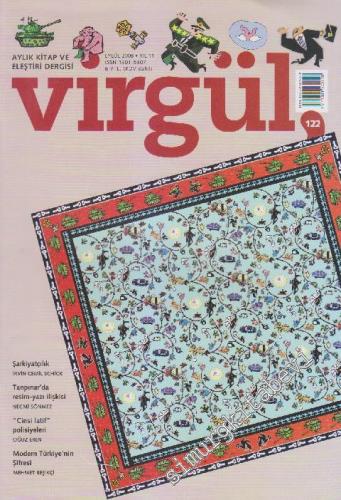 Virgül Aylık Kitap ve Eleştiri Dergisi - Sayı: 122    11  Eylül