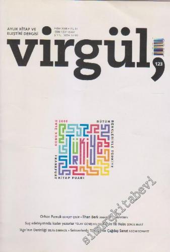 Virgül Aylık Kitap ve Eleştiri Dergisi - Sayı: 123    11  Ekim