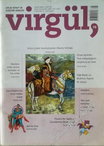 Virgül Aylık Kitap ve Eleştiri Dergisi - Sayı :78 Kasım