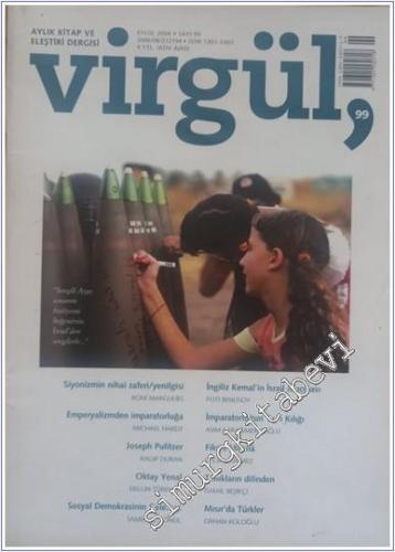 Virgül Aylık Kitap ve Eleştiri Dergisi :  - Sayı : 99      Eylül 2006