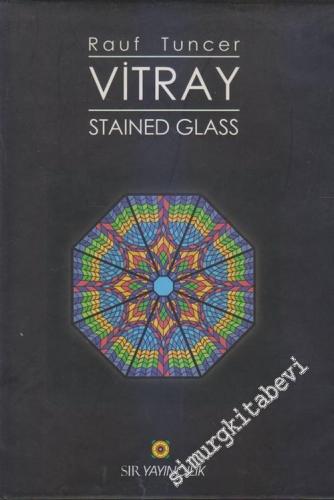 Vitray = Stained Glass CİLTLİ