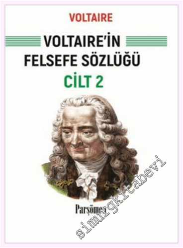 Voltaire'in Felsefe Sözlüğü 2 - 2025