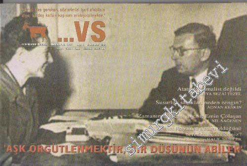 ...vs Dergisi: İki Aylık Müstakil Mecmua - Sayı: 4      Kasım - Aralık