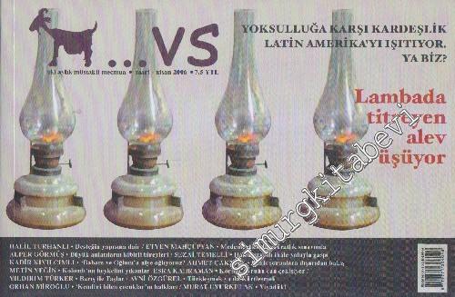 ...vs Dergisi: İki Aylık Müstakil Mecmua - Sayı: 4      Mart - Nisan 2006