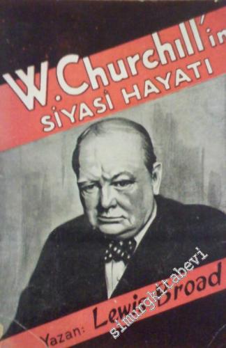 W. Churchill'in Siyasi Hayatı