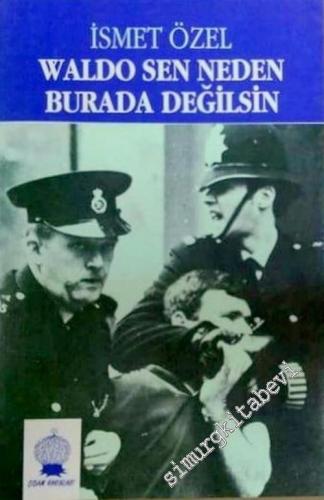 Waldo Sen Neden Burada Değilsin?
