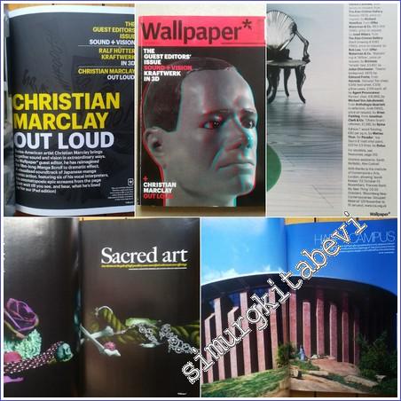 Wallpaper : Design Interiors Fashion Art Life Style - The Guest Editors Issue Sound Kraftwerk  / Christian Marclay Out Loud - 151      October 2011