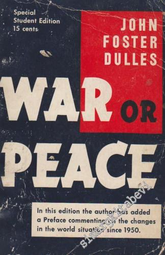 War or Peace: in This Edition The Author Has Added A Preface Commentin