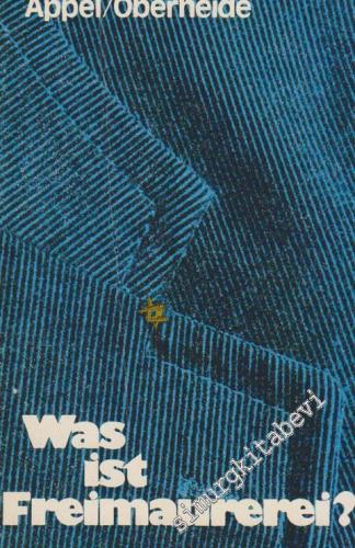 Was ist Freimaurerei ? -