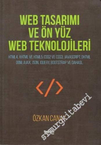 Web Tasarımı Ve Ön Yüz Web Teknolojileri  -