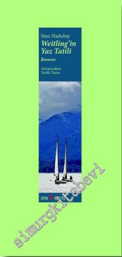 Weitling'in Ya Tatili -