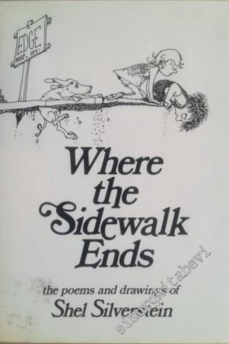 Where the Sidewalk Ends: Poems and Drawings -        1974
