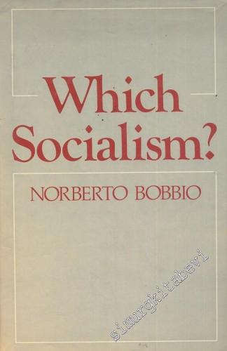Which Socialism? -