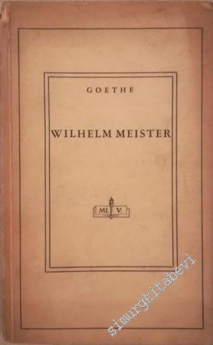 Wilhelm Meister'in Aktörlüğü, Rejisörlüğü ve Sahne Şairliği -        1942