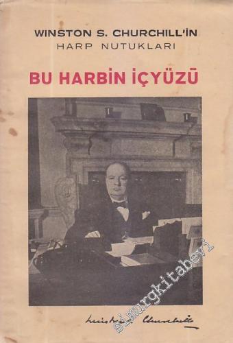 Winston S. Churchill'in Harp Nutukları - Bu Harbin İçyüzü