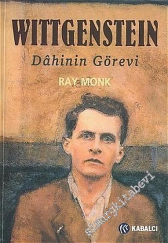 Wittgenstein - Dâhinin Görevi -