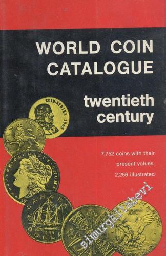 World Coin Catalogue = Twentieth Century -        1972