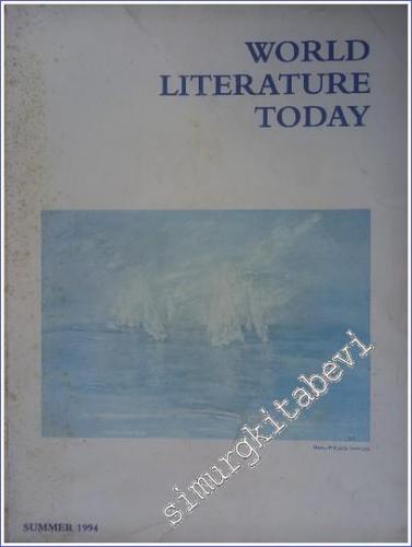 World Literature Today - Number: 3 Volume: 68 Summer