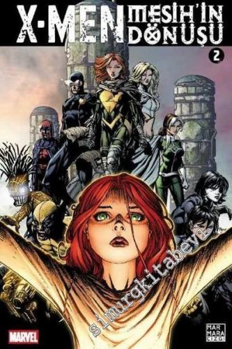 X - Men: Mesih'in Dönüşü Cilt 2 -