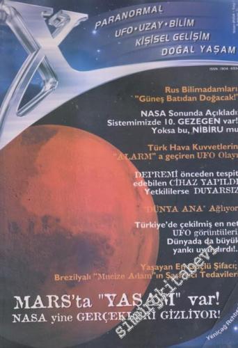 X Paranormal Ufo Uzay Bilim Kişisel Gelişim Doğal Yaşam Dergisi :  Yeniçağ Rehberi  Mars'ta Yaşam var! Nasa Yine Gerçekleri Saklıyor - Sayı: 1      Nisan 2004
