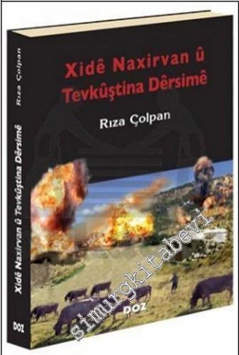 Xide Naxirvan u Tevkuştina Dersime -