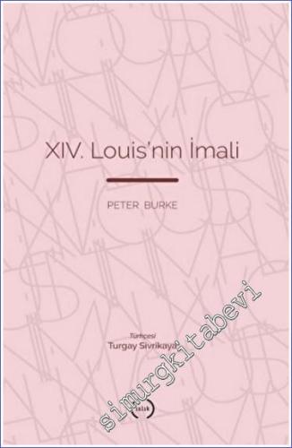 XIV. Louis'nin İmali - 2023