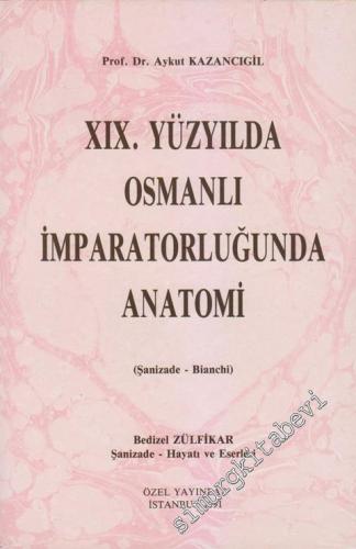 XIX. Yüzyılda Osmanlı İmparatorluğu'nda Anatomi