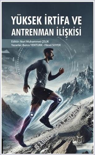 Yüksek İrtifa ve Antrenman İlişkisi -        2025