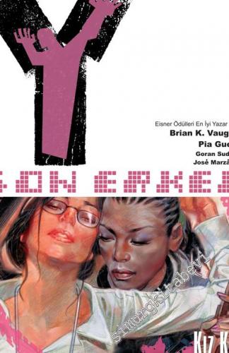 Y: Son Erkek 6: Kız Kıza -