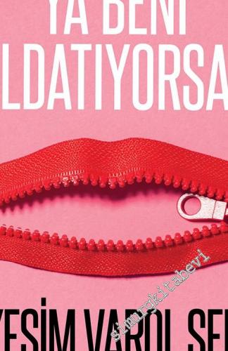 Ya Beni Aldatıyorsa? -