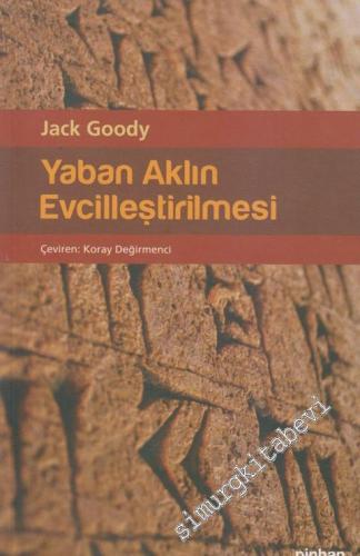 Yaban Aklın Evcilleştirilmesi