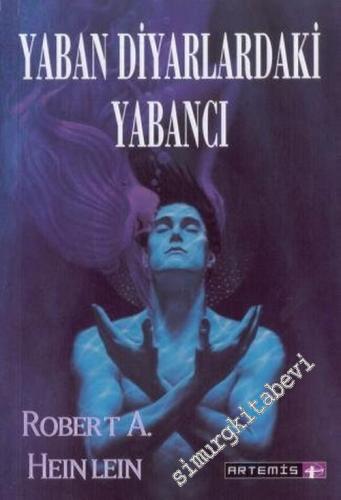 Yaban Diyarlardaki Yabancı -        2003