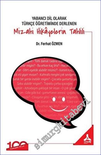 Yabancı Dil Olarak Türkçe Öğretiminde Derlenen Mizahi Hikayelerin Tahl